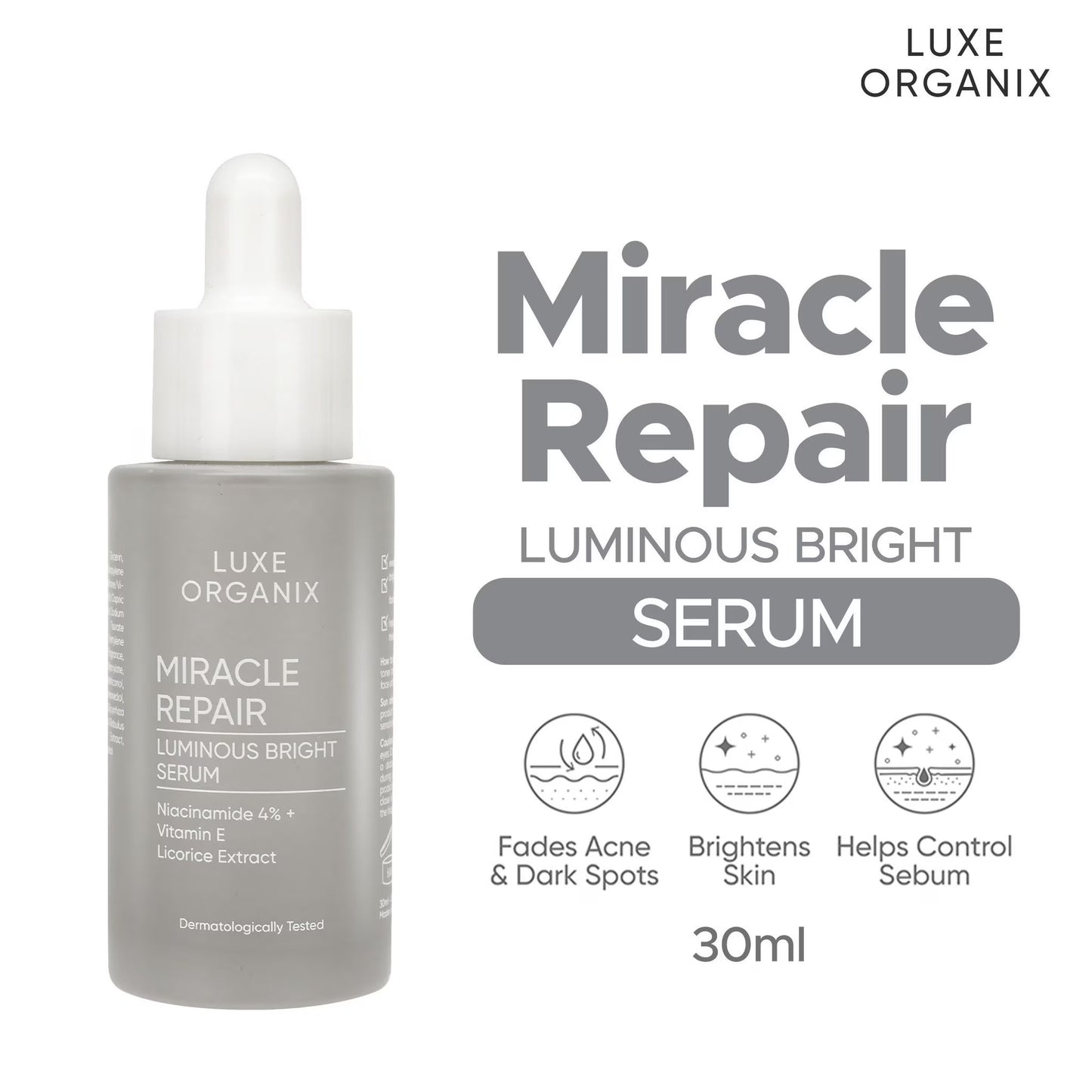 Luxe Organix - Miracle Repair Luminous Bright Serum - 30mL