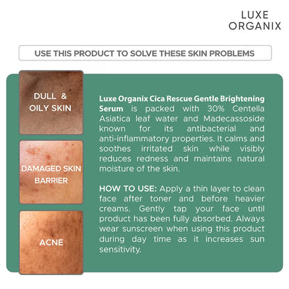 Luxe Organix - Cica Rescue Gentle Brightening Serum - 30mL